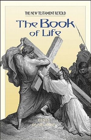 The Book of Life: The New Testament Retold image number 0