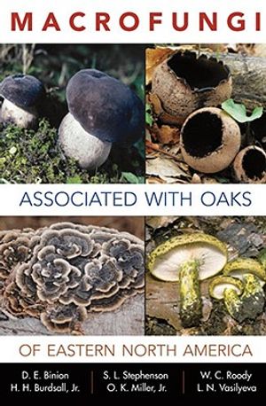Macrofungi Associated with Oaks of Eastern North America image number 0