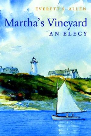 Martha's Vineyard, an Elegy image number 0