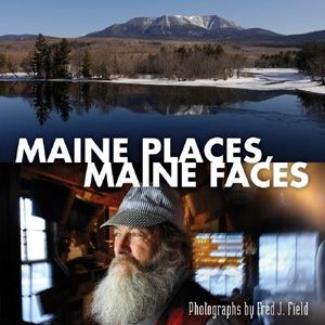 Maine Places, Maine Faces image number 0