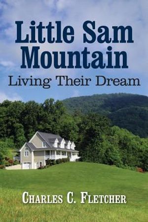 Little Sam Mountain- Living Their Dream image number 0