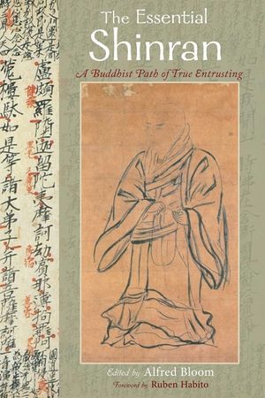 The Essential Shinran: A Buddhist Path of True Entrusting image number 0