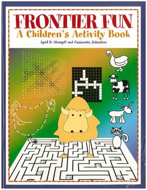 Frontier Fun: A Children's Activity Book image number 0