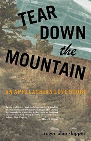 Tear Down the Mountain: An Appalachian Love Story image number 0