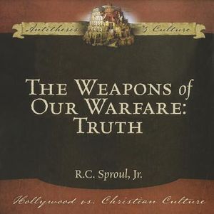 The Weapons of Our Warfare: Truth image number 0