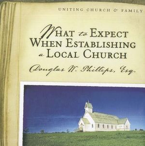 What to Expect When Establishing a Local Church image number 0