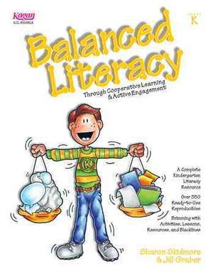 Balanced Literacy, Grade K : Through Cooperative Learning & Active Engagement image number 0