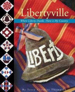 Libertyville: Where Liberty Dwells, There Is My Country image number 0