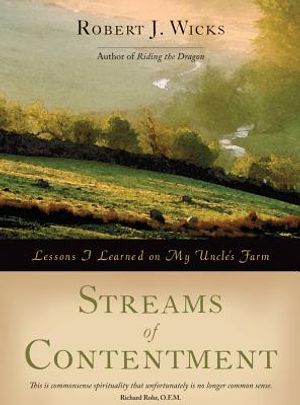 Streams of Contentment: Lessons I Learned on My Uncle's Farm image number 0
