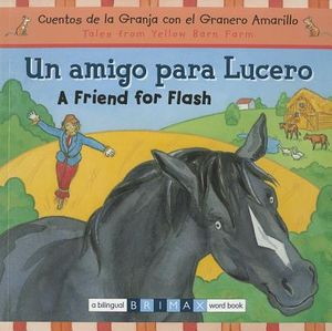 Un Amigo Para Lucero/A Friend For Flash image number 0