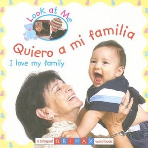 Quiero a Mi Familia/I Love My Family image number 0