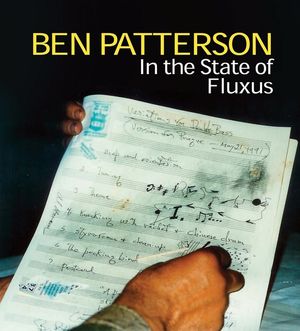 Ben Patterson: In the State of Fluxus image number 0