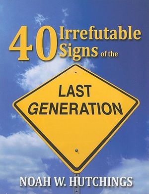 40 Irrefutable Signs of the Last Generation image number 0