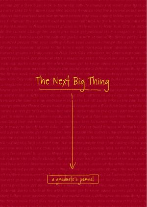 The Next Big Thing: A Graduate's Journal image number 0