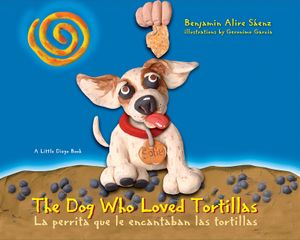 The Dog Who Loved Tortillas image number 0