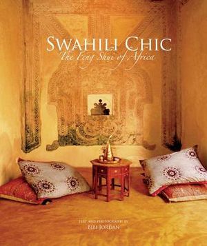 Swahili Chic: The Feng Shui of Africa image number 0