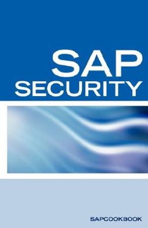 SAP Security Interview Questions, Answers, and Explanations: SAP Security Interview Questions image number 0