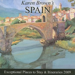Karen Brown's Spain: Exceptional Places to Stay & Itineraries image number 0
