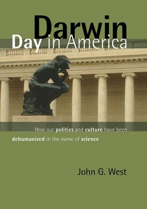 Darwin Day in America: How Our Politics and Culture Have Been Dehumanized in the Name of Science image number 0