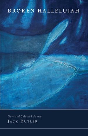 Broken Hallelujah: New and Selected Poems image number 0