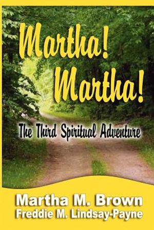 Martha! Martha! the Third Spiritual Adventure image number 0