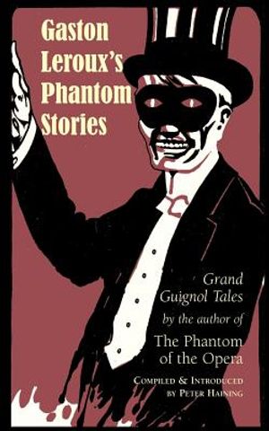 Gaston Leroux's Phantom Stories image number 0