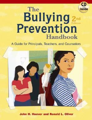 The Bullying Prevention Handbook: A Guide for Principals, Teachers, and Counselors [With CD] image number 0