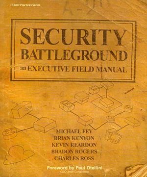 Security Battleground: An Executive Field Manual image number 0