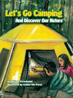 Let's Go Camping and Discover Our Nature image number 0