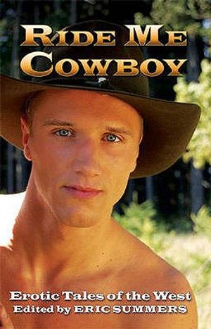 Ride Me Cowboy: Erotic Tales of the West image number 0