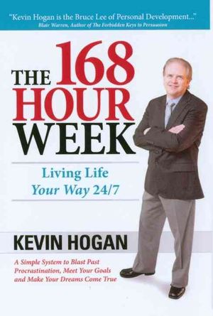 168 Hour Week : Living Life Your Way 24/7 image number 0
