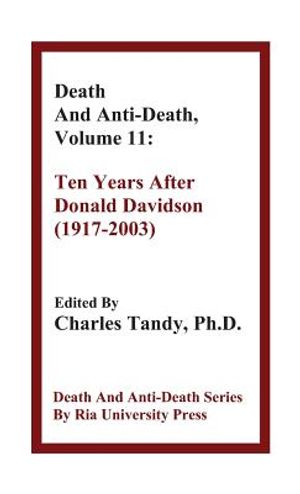 Death and Anti-Death, Volume 11: Ten Years After Donald Davidson (1917-2003) image number 0
