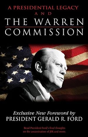 A Presidential Legacy and the Warren Commission image number 0
