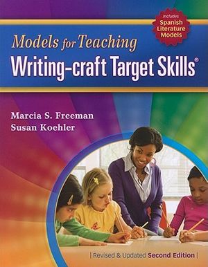 Models for Teaching Writing-Craft Target Skills (Second Edition) image number 0