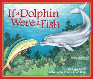 If a Dolphin Were a Fish image number 0