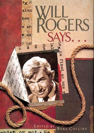 Will Rogers Says . . . image number 0