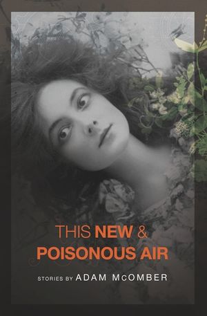 This New & Poisonous Air image number 0
