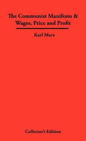 The Communist Manifesto & Wages, Price and Profit image number 0