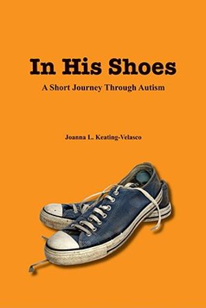 In His Shoes: A Short Journey Through Autism image number 0