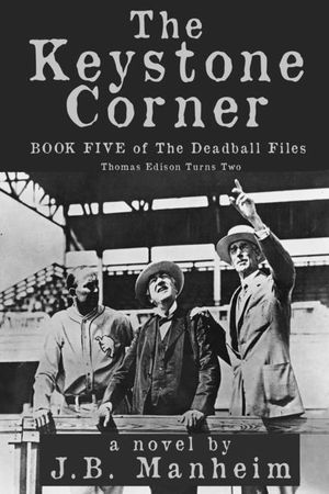 The Keystone Corner: Thomas Edison Turns Two image number 0