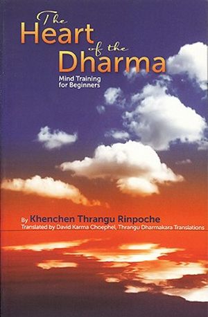 Heart of Dharma: Mind Training for Beginners image number 0