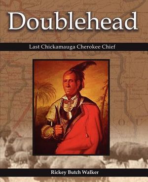 Doublehead Last Chickamauga Cherokee Chief image number 0