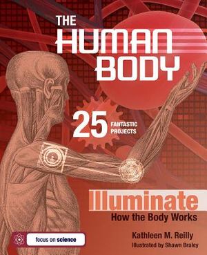 The Human Body: 25 Fantastic Projects Illuminate How the Body Works image number 0