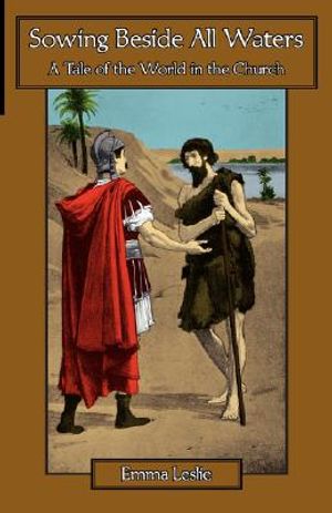 Sowing Beside All Waters: A Tale of the World in the Church image number 0