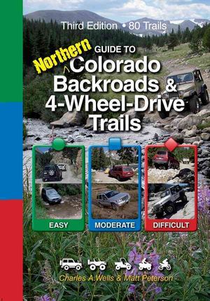 Guide to Northern Colorado Backroads & 4-Wheel-Drive Trails image number 0