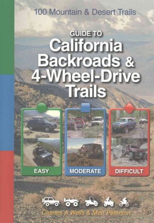 Guide to California Backroads & 4-Wheel Drive Trails image number 0