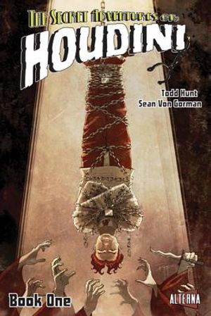 The Secret Adventures of Houdini, Book One image number 0