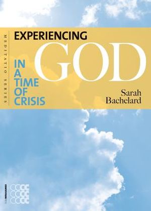 Experiencing God in a Time of Crisis image number 0