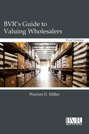 BVR's Guide to Valuing Wholesalers image number 0