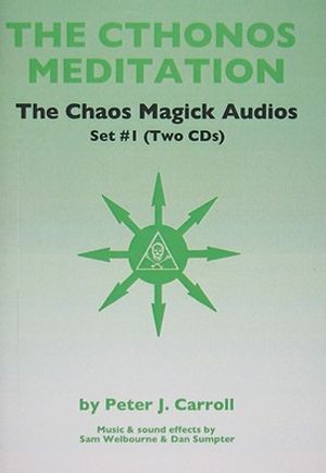 The Cthonos Meditation: The Chaos Magick Audios Set #1 image number 0